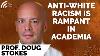 Prof Doug Stokes Anti White Racism Is Rampant In Universities